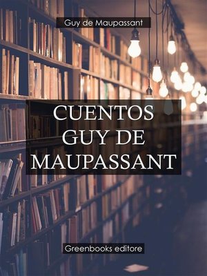 cover image of Cuentos Guy de Maupassant